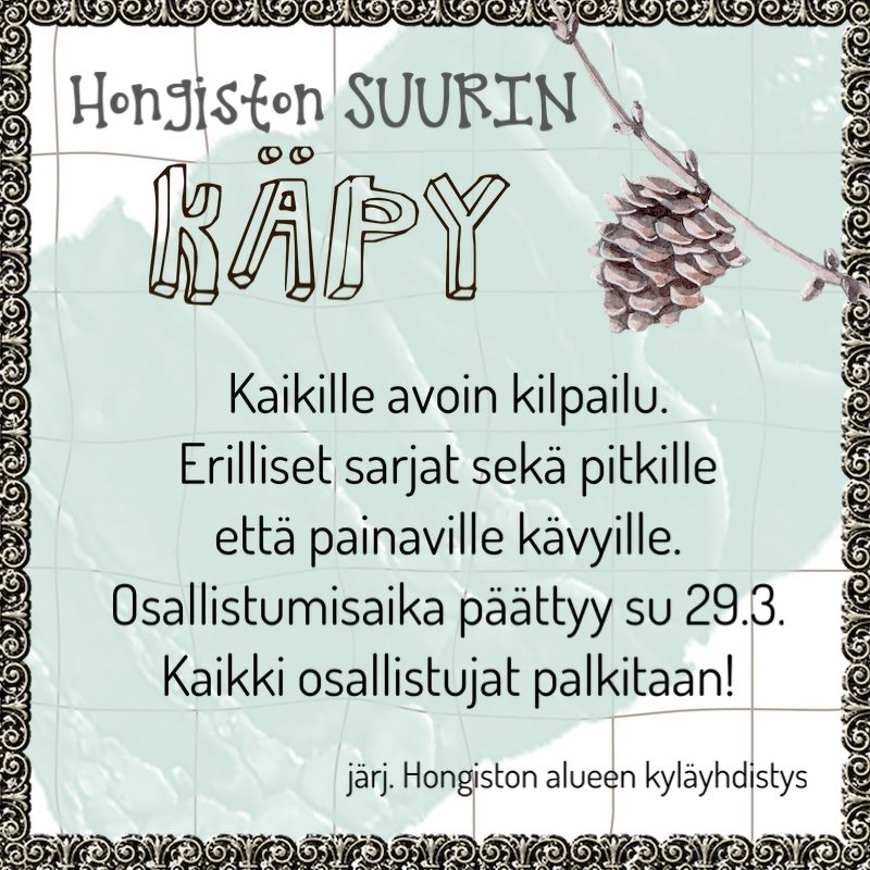 Kuten todettu, omituisinkaan idea ei ole liian omituinen toteutettavaksi. Aikanaan koronakevät tyhjensi Hongiston koulun varauskalenterin, mutta jotain puuhaa kyläläisille kuitenkin onneksi löytyi.